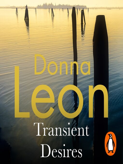 Title details for Transient Desires by Donna Leon - Available